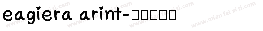 eagiera arint字体转换